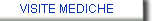 VISITE MEDICHE